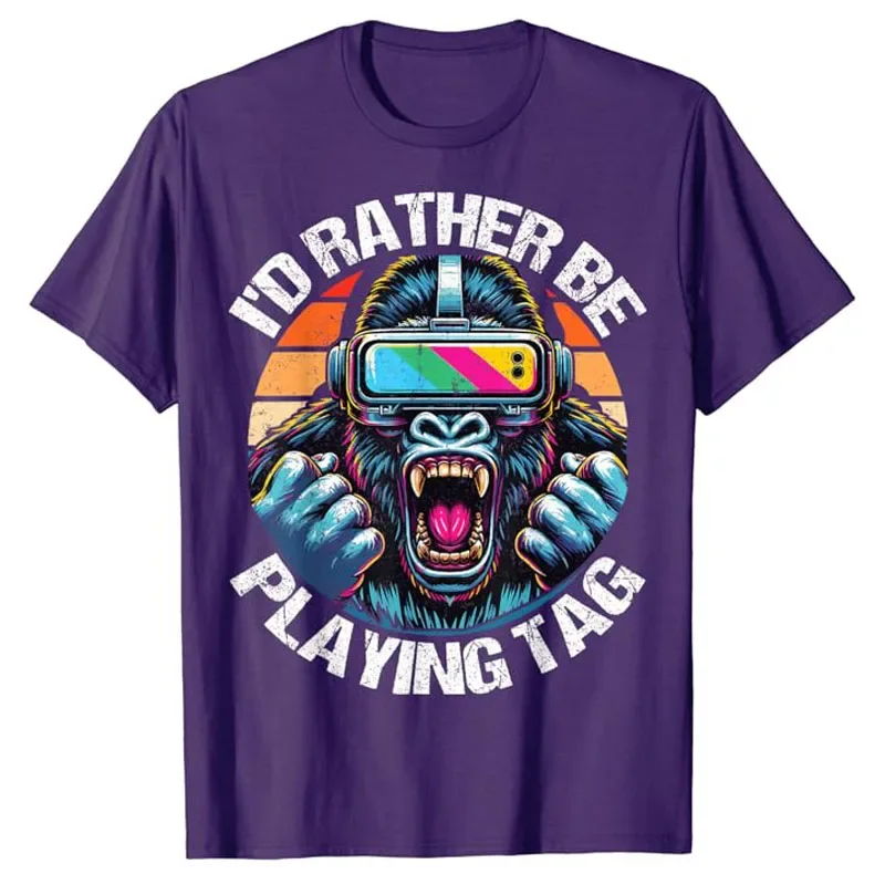 Cute Gaming Fantasy Sarcasm Tops Graphic Outfits I'd Rather Be Playing Tag Gorilla Monke Tag Gorilla VR Gamer T-Shirt