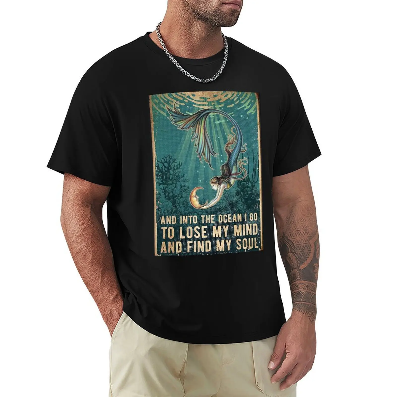 Beauty and into the ocean i go to lose my mind and find my soul T-Shirt Classic Print Short Sleeve Shirt