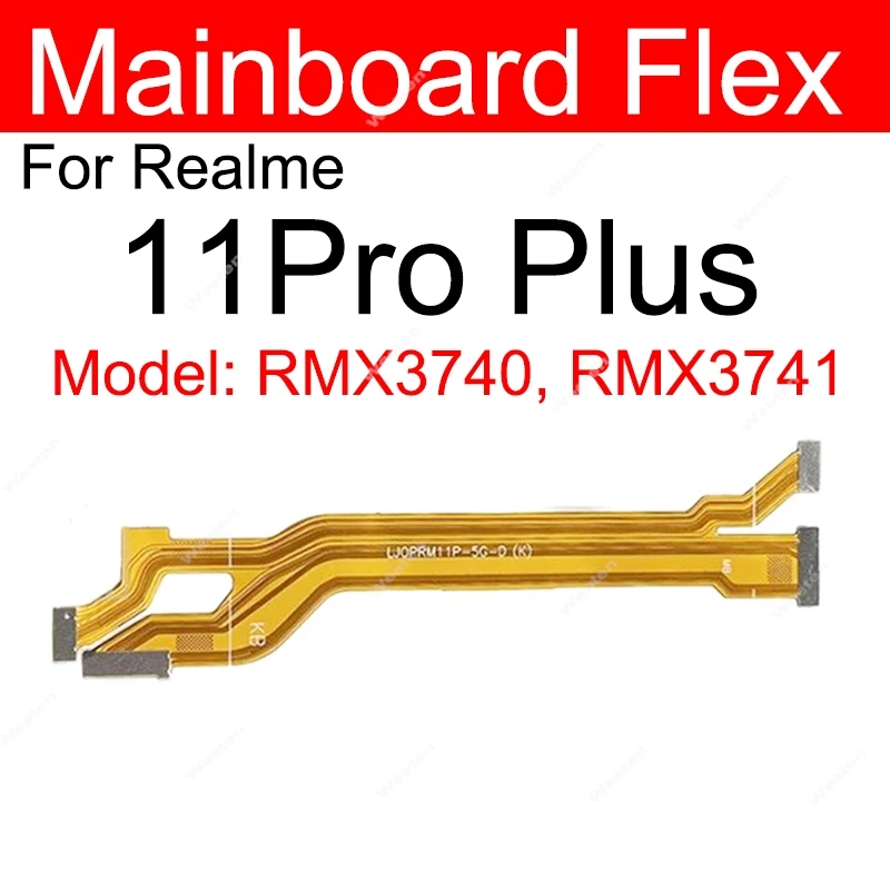 For Realme 10 11 Pro+ Plus 11X 5G Motherboard LCD Display Flex Ribbon Mainboard LCD Screen Flex Cable Parts