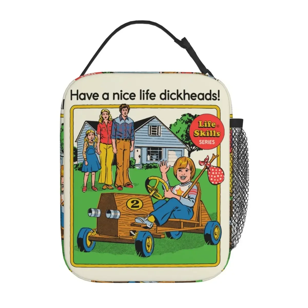 Funny Nostalgia Have A Nice Life Dickheads Insulated Lunch Bag Vintage Pulp Humor Food Box Thermal Cooler Lunch Box For Picnic