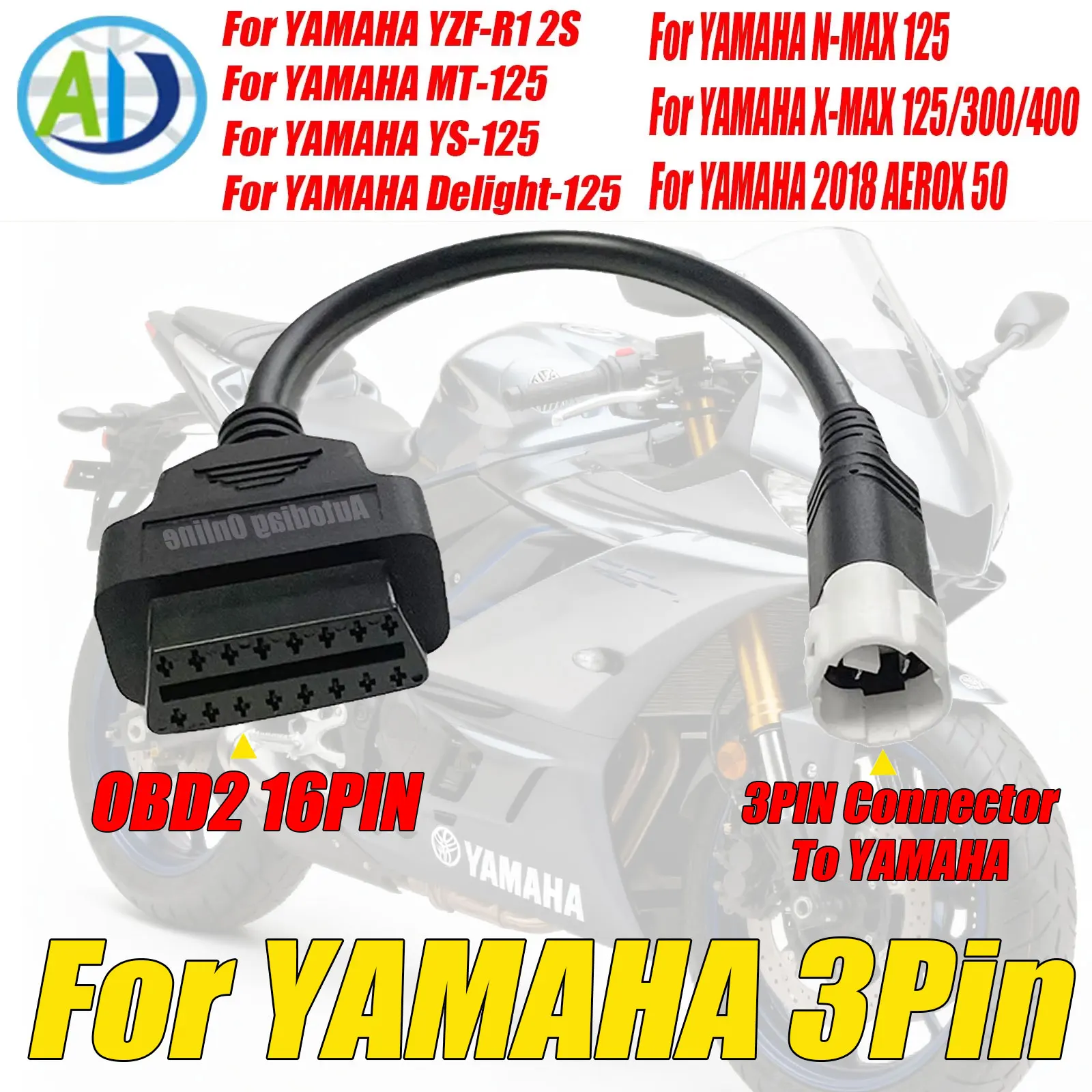 

OBD2 Diagnostic Cable For Yamaha 3 Pin for YZF-R1 2S,MT-125,YS-125,Delight-125,N-MAX 125,X-MAX 125/300/400 OBD2 Cable For Yamaha