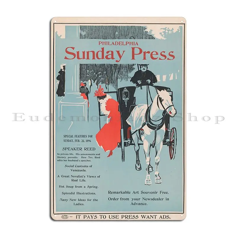 Advertisement For Philadelphia Sunday Press 1896 Metal Plaque Poster Create Iron Wall Decor Kitchen Create Tin Sign Poster