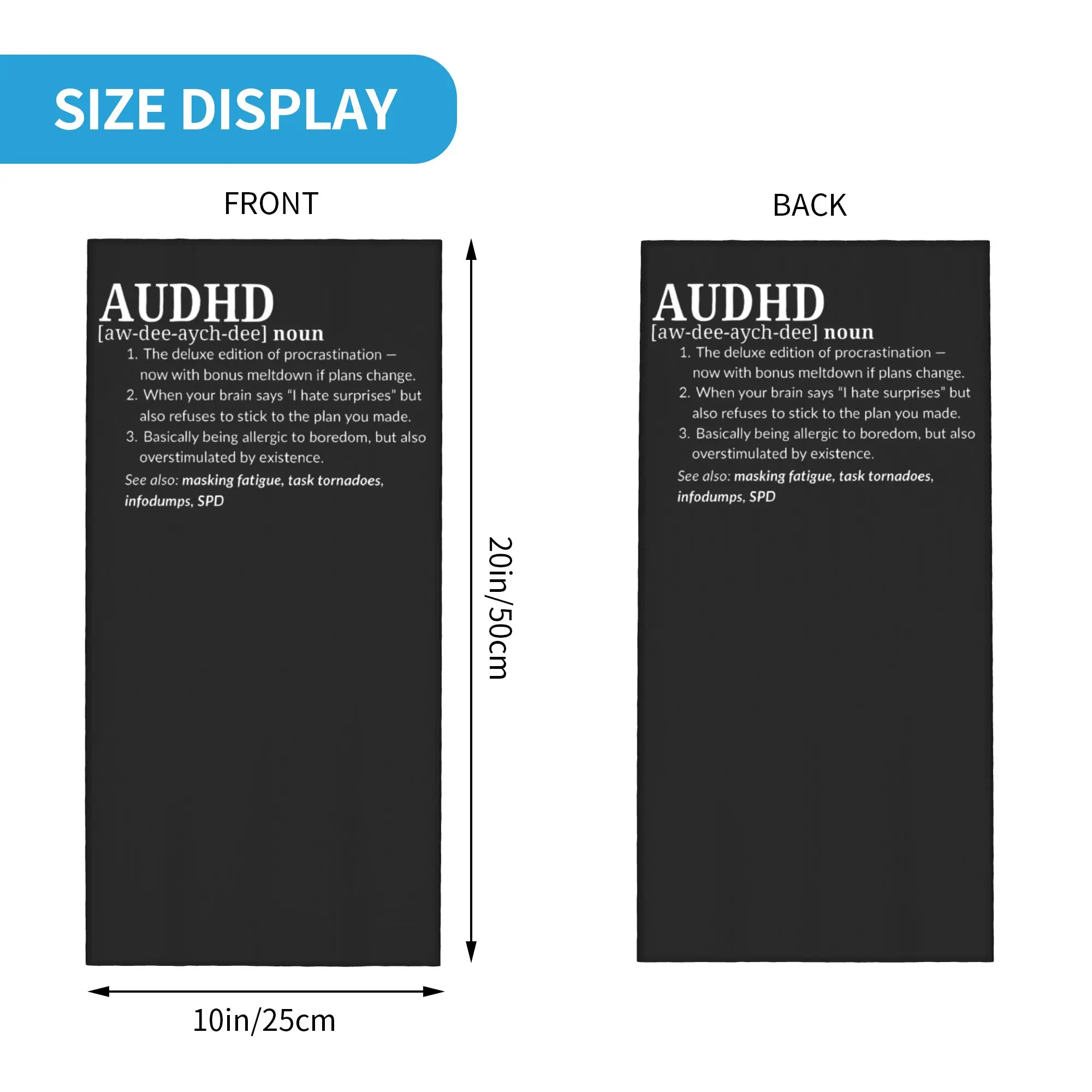 Funny AuDHD Relatable Mental Health Bandana Neck Gaiter Balaclavas Mask Scarf Printed  Headwear Multi-use Riding Men Women Adult