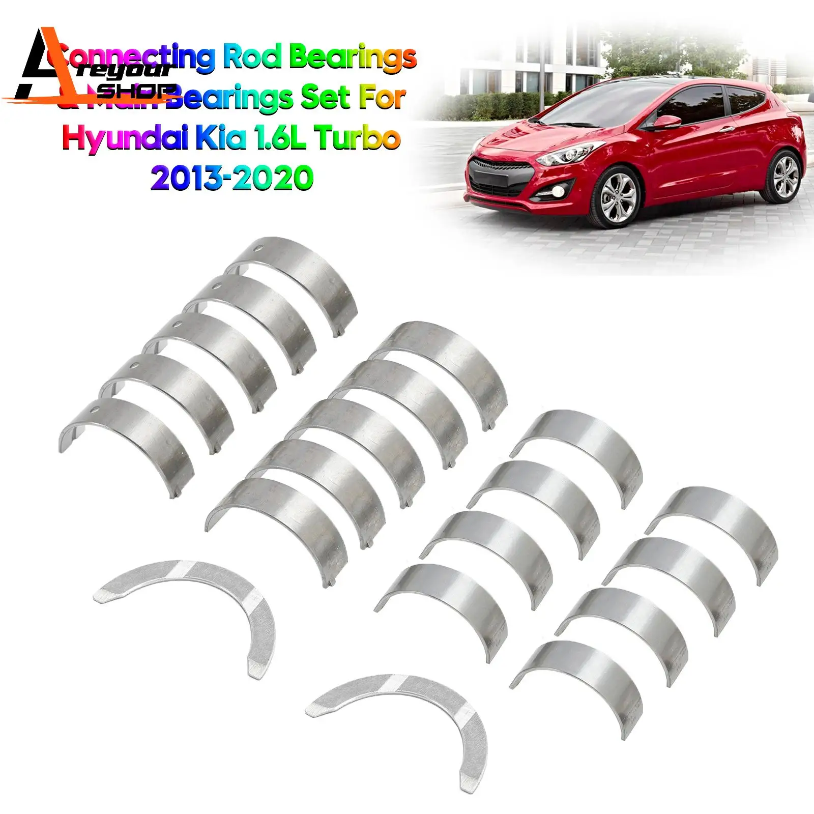 

Areyourshop Connecting Rod Bearings & Main Bearings Set for Hyundai Kia 1.6L Turbo 2013-2020