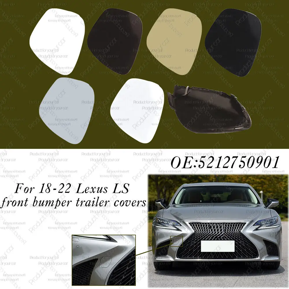 

Front Bumper Trailer Towing Hook Eye Cover Trim Cap For Lexus LS350 LS500h 18-22