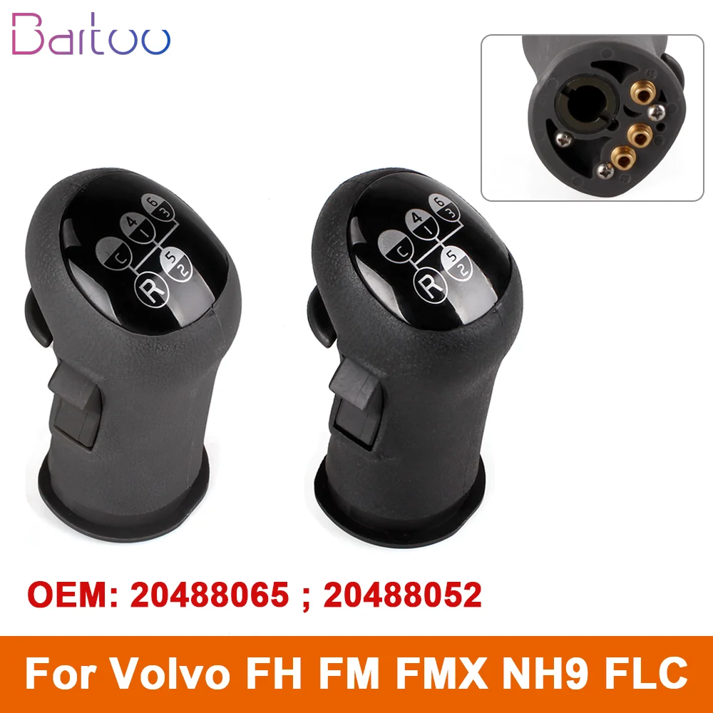 

6 Speed+R+C Gear Shift Knob Manual Gear Stick Head Shifter Lever Knob For Volvo FH FM FMX NH9 FLC 20488065 20488052 TS020 TS022