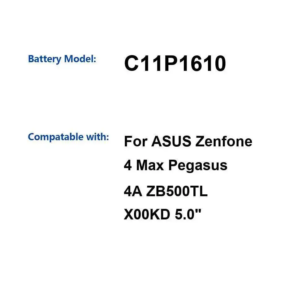 

Для Asus Zenfone 4 Max Pegasus 4A ZB500TL X00KD 5,0 "долговечный аккумулятор для мобильного телефона 4100 мАч C11P1610