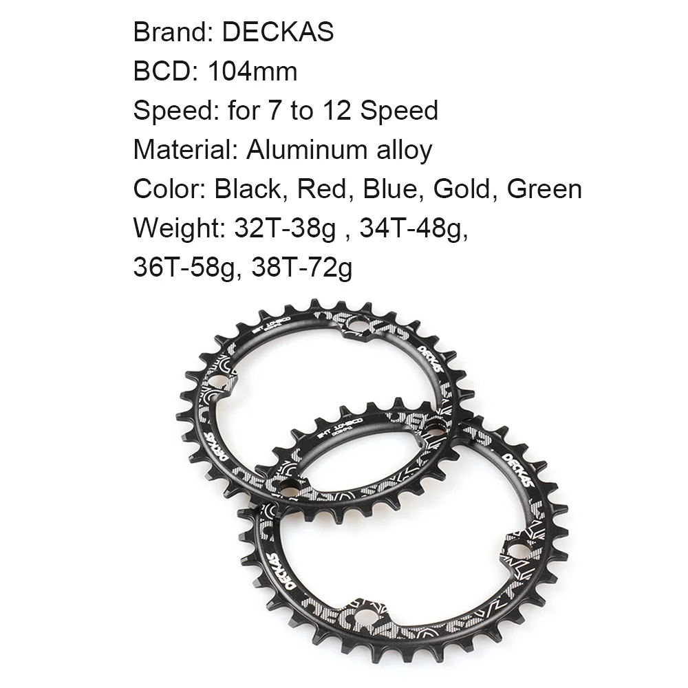 DECKAS 104 BCD Chainring 32T 34T 36T 38T Round Narrow Wide 104BCD Chain ring 34 32 Teeth Mtb Bike Coroa Single Speed 12V 11V