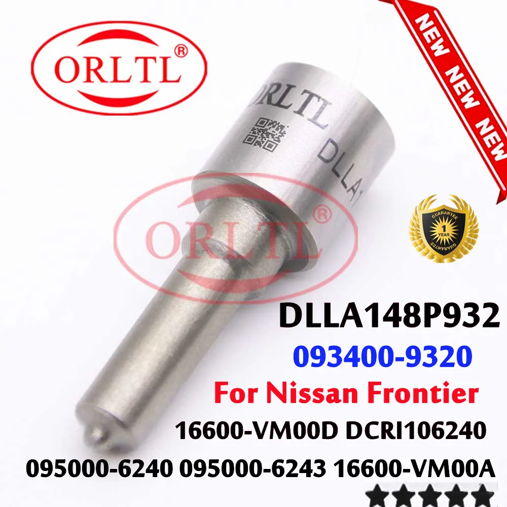 

ORLTL DLLA148P932 093400-9320 Дизельный инжектор 095000-6240 16600-VM00D Масляная форсунка для Nissan 16600-VM00A DCRI106240 095000-6243