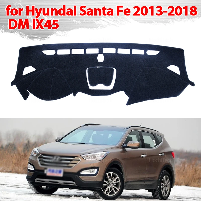 Für Hyundai Santa Fe 2013-2018 DM IX45 Hohe Qualität Dashboard Abdeckung Dash Board Matte Teppich Pad Sonnenschirm Kissen visier Zubehör