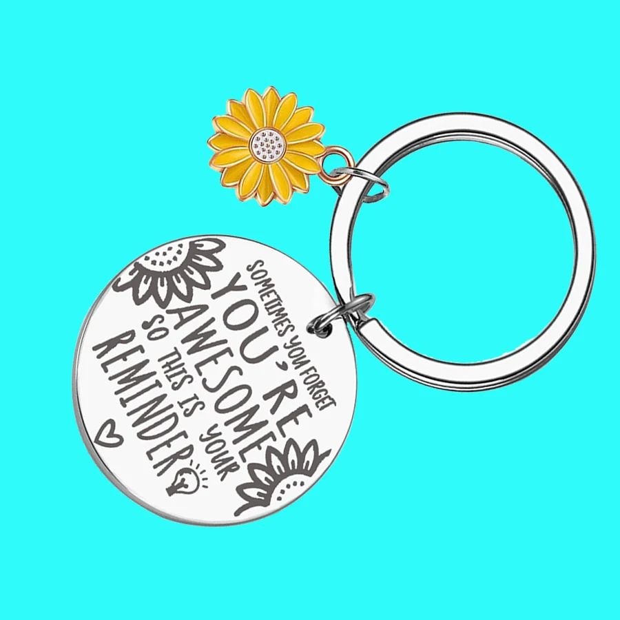 inspirational Women's Girls' Sunflower charm Slogan sometimes you forget you are awesome Carved keychain car bag pendant keyring