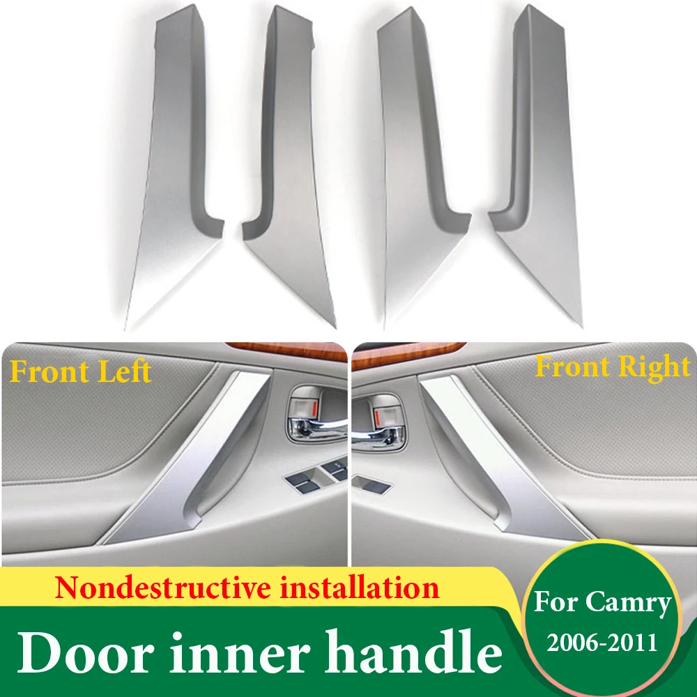 Front Rear For Toyota Camry 2006 2007 2008 2009 2010 2011 Door Handle Cover Silver Car Interior Trim Indoor Door Handle Armrest