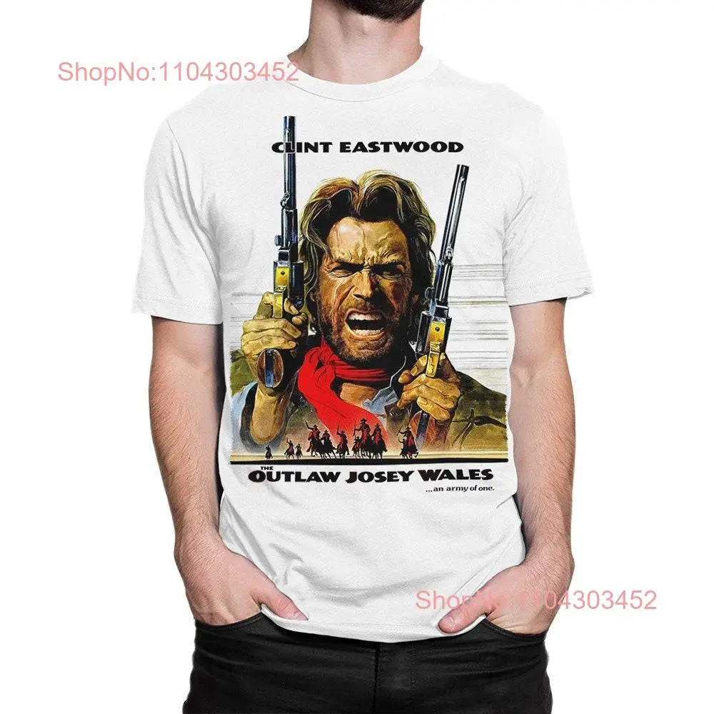 Clint Eastwood The Outlaw Josey Wales T Shirt Men's and Women's Sizes MOV 09212 long or short sleeves