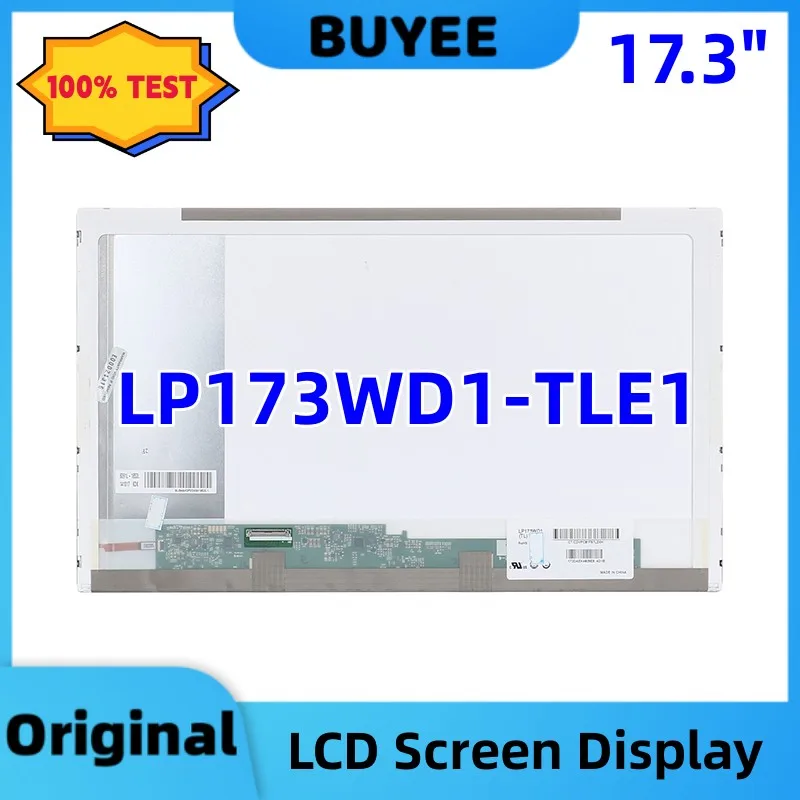 

Original 17.3 Inch LP173WD1-TLE1 LP173WD1(TL)(E1) 1600×900 40 Pins LCD Screen Display Panel Minitor Replacement