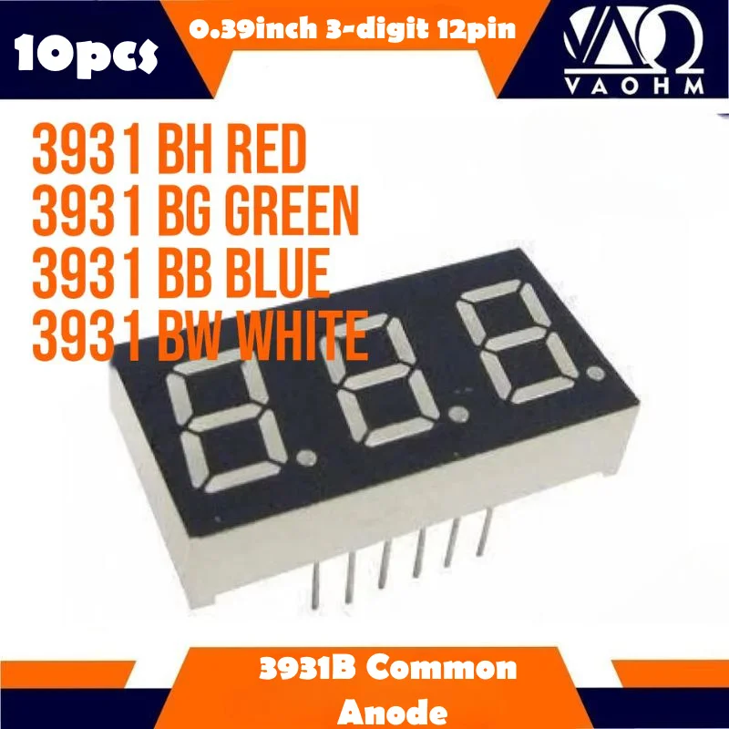 

10 шт. 3931BH 3931BB 3931BG 3931BW 0,39-дюймовый общий анод 12-контактный трехзначный семисегментный светодиодный дисплей Трубка красный синий зеленый белый