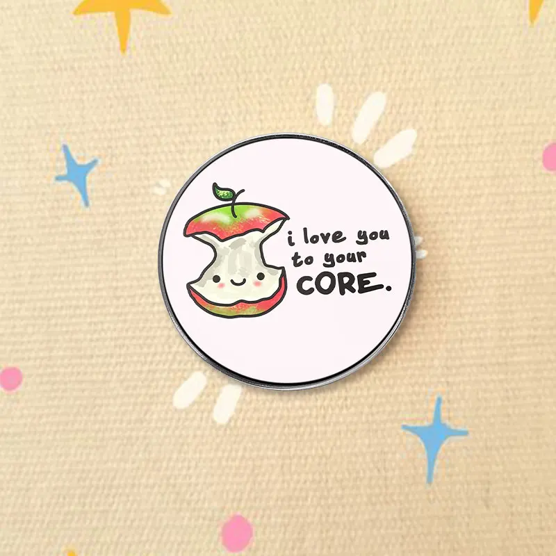 I Love You To Your Core UV Printing Pin Romantic Apple Brooch Confession Quotes Lapel Backpack Badge Gift