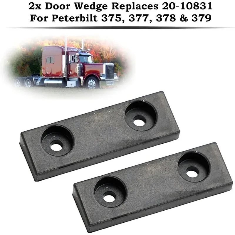 2/4/6Pcs Door Wedge Replace Part for Peterbilt 375 1988-1995, 377 1988-2000, 378 1988-2007, 379 1987-2007 20-10831