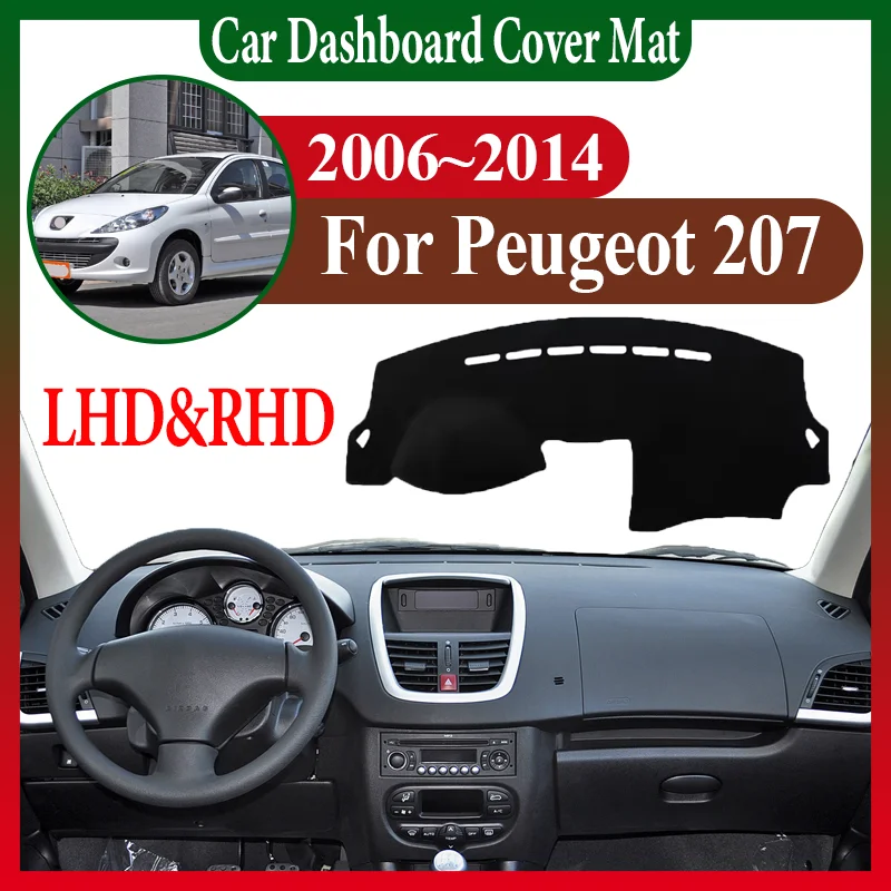 

Автомобильные аксессуары для Peugeot 207 CC 206 + 206 Plus 2006 ~ 2014 Автомобильный коврик для защиты от солнца на приборной панели, коврик для центральной консоли, коврик для предотвращения света