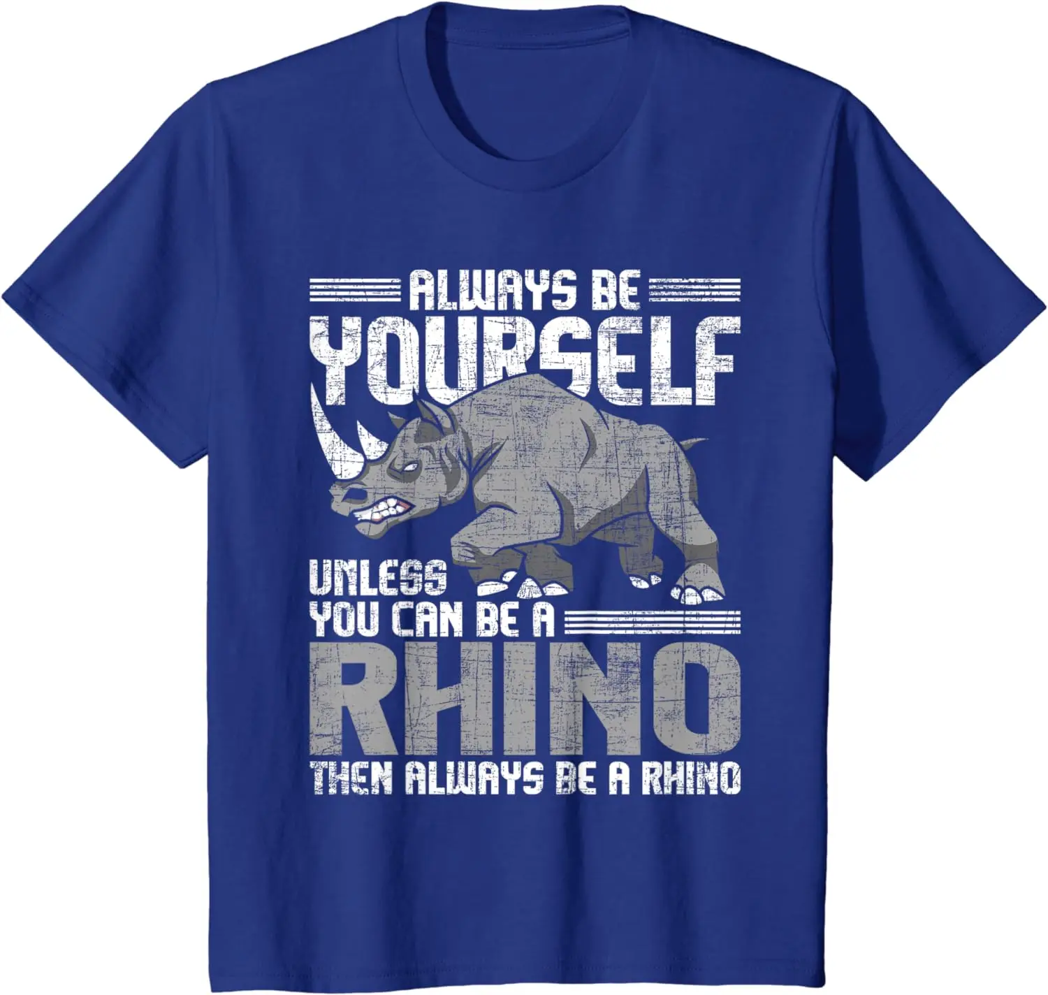 Always Be Yourself Unless Rhinoceros Zoology Rhino Lover T-Shirt for Men Women