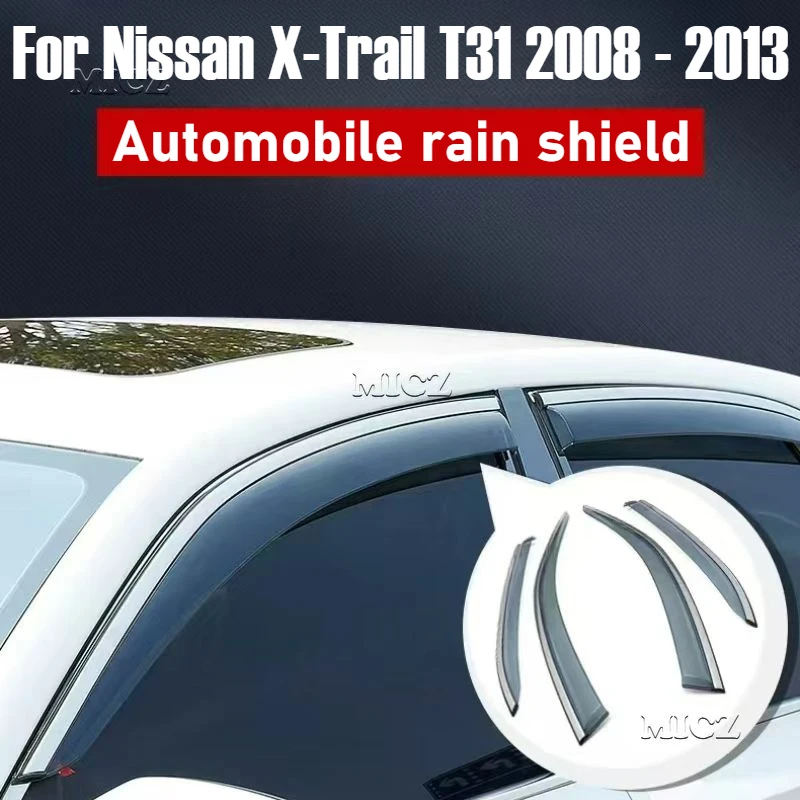 For Nissan X-Trail T31 2008 - 2013 Car Accessories Window Visor Vent Shade Rain Sun Guard Deflector Awnings Shelters Covers