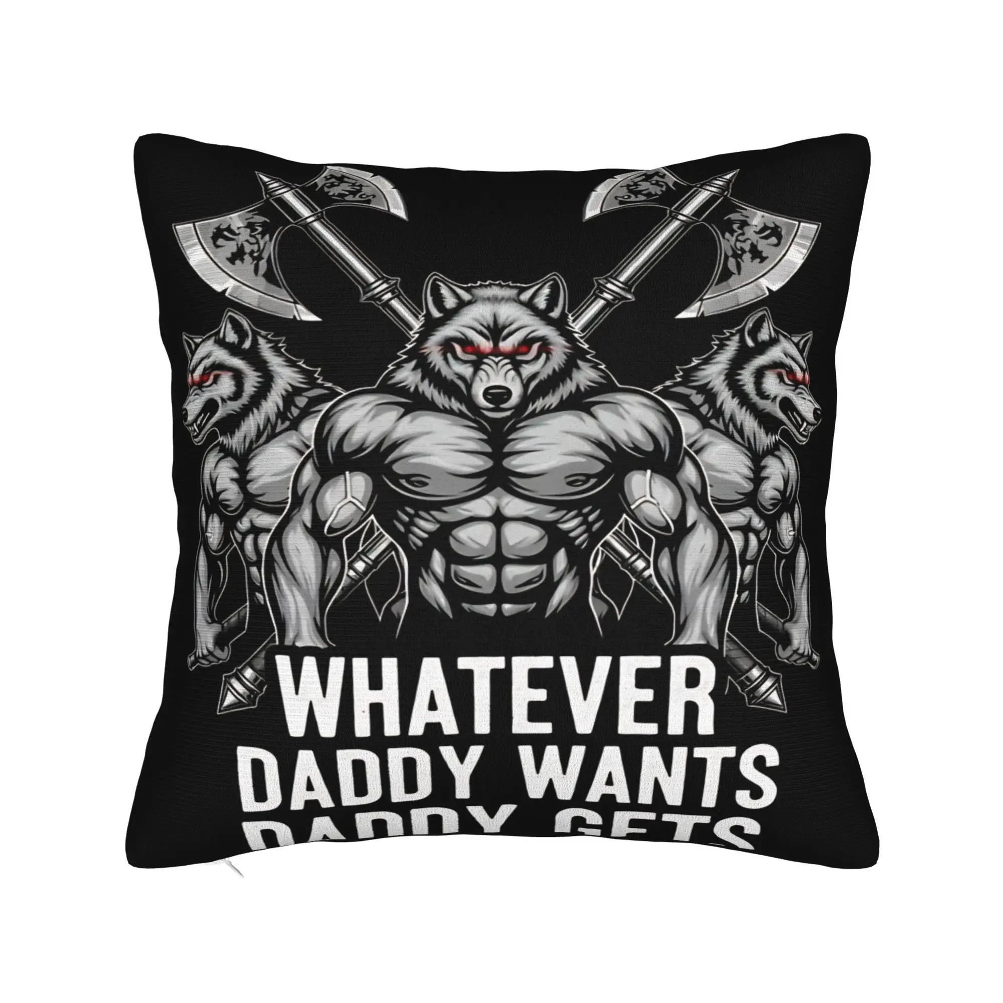 Decorative Pillow Cover Whatever Daddy Wants Daddy Gets  Accessories Bedroom  Pillow Case Cover Zipper Multiple Sizes
