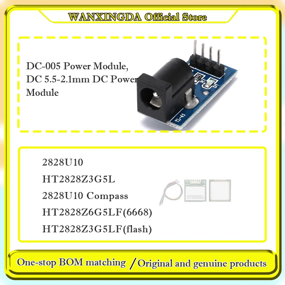 

2828U10 HT2828Z3G5L 2828U10 Compass HT2828Z6G5LF(6668) HT2828Z3G5LF(flash) DC-005 Power Module, DC 5.5-2.1mm DC Power Module