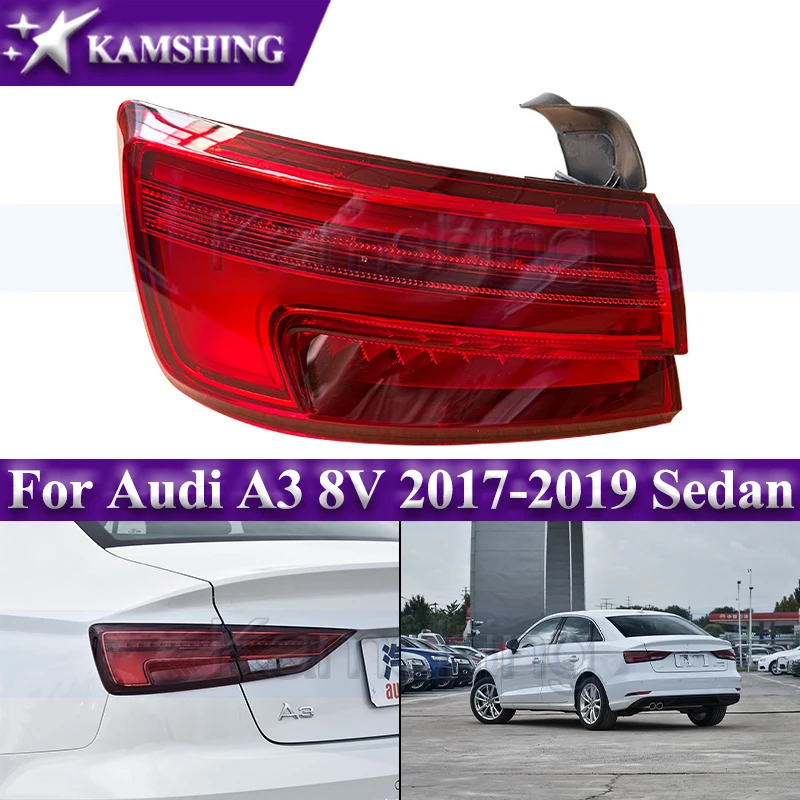 

Kamshing Rear Taillight For Audi A3 8V 2017-2019 Sedan Outer Taillamp Rear Stop Light Brake Lamp (Low configuration)
