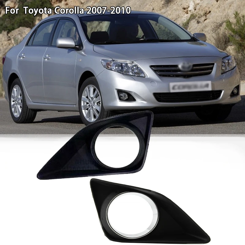 

Крышка противотуманной фары для Toyota Corolla 2007 2008 2009 2010, комплект противотуманных фар, крышка противотуманной фары, рамка решетки, аксессуары для фар