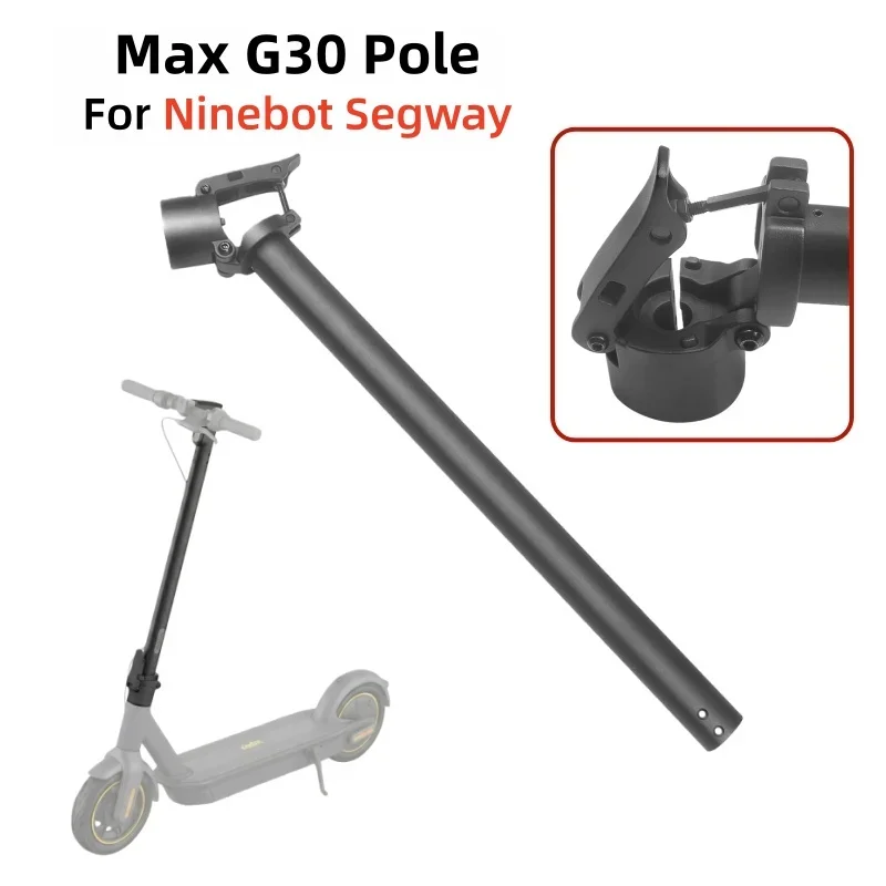 

Original Max G30 Foldable Pole for Segway Ninebot Electric Scooter Fixed Rod with Base Front Stand Accessories Scooter Part
