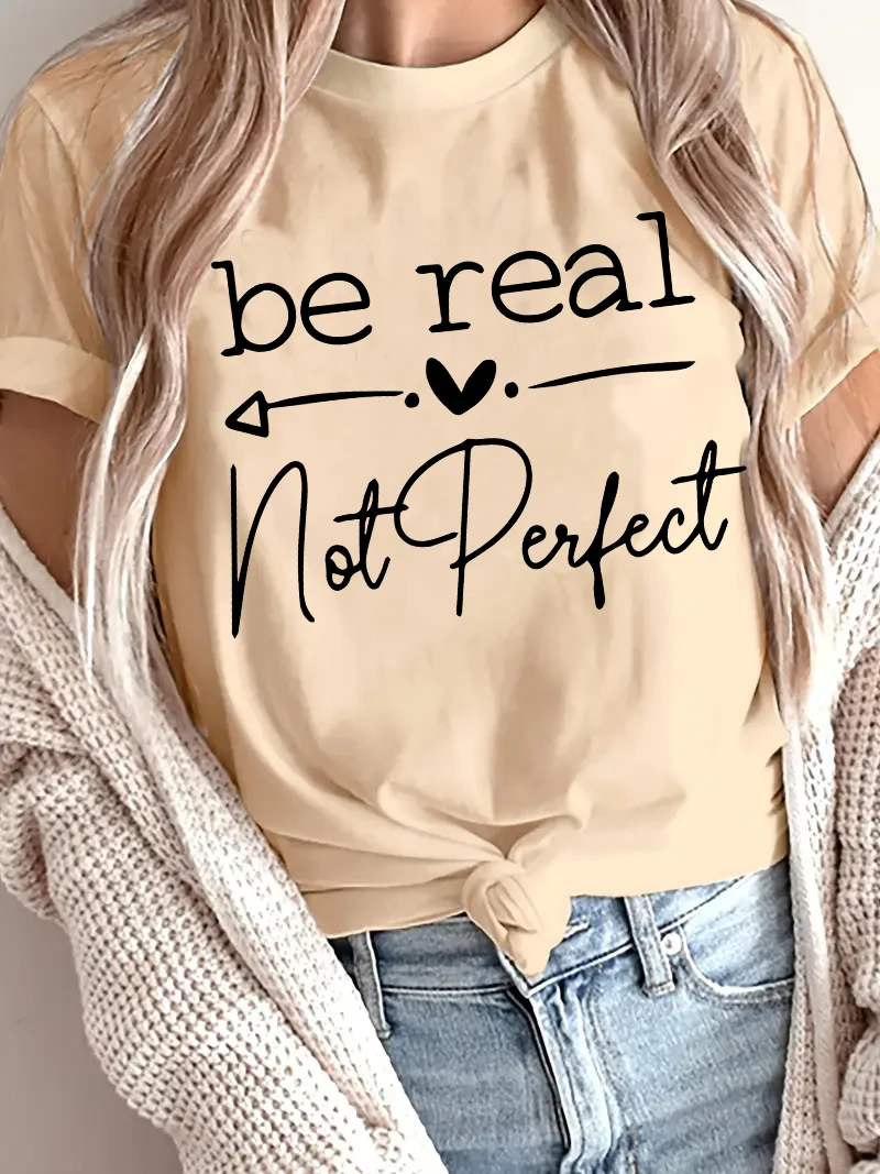 Be Real Not Perfect Love Heart Letter Printed 90s Women's T-shirt Casual Short Sleeve T Shirt Top Tee Summer Ladies Girls Shirt