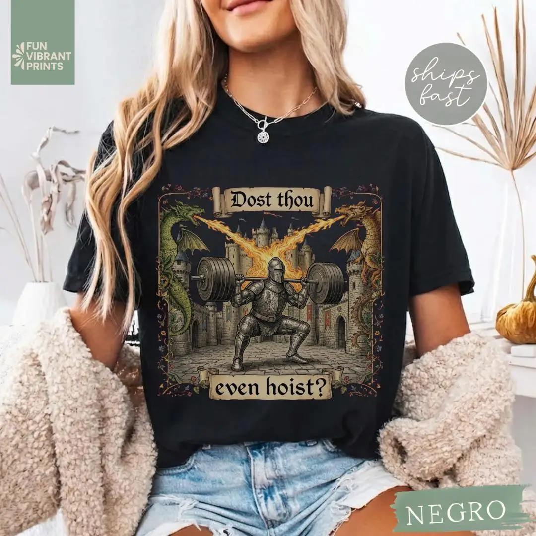 Funny Medieval Gym Shirt Dost Thou Even Hoist | Knight Lifting Workout Tee  Fitness Gift for Him T-shirt