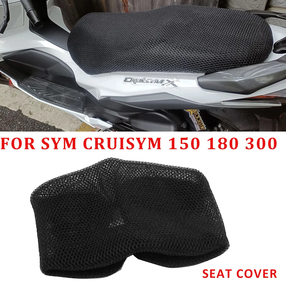 Motorcycle Mesh Seat Cushion Cover Protector Insulation Seat Cover For SYM Cruisym 300 300i Cruisym 150 X 150X 180 Accessories