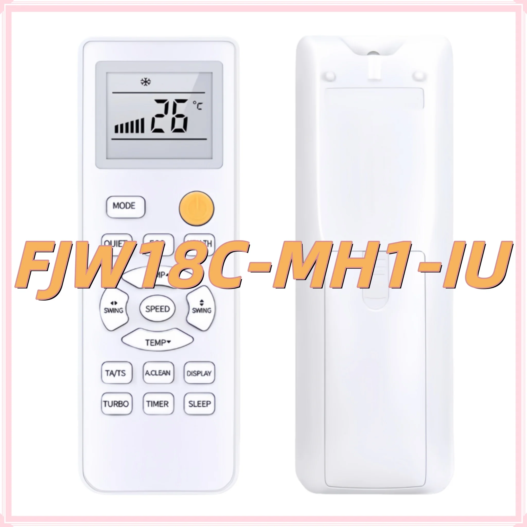 

FJW18C-MH1-IU Air Conditioner Remote Control, Aftermarket Infrared Replacement Controller