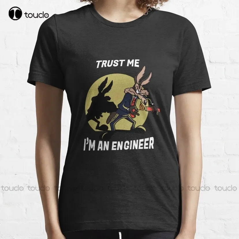 Trust Me I'M An Engineer T-Shirt Men Shirt Custom Aldult Teen Unisex Digital Printing Tee Shirt Xs-5Xl Fashion Funny New Cotton