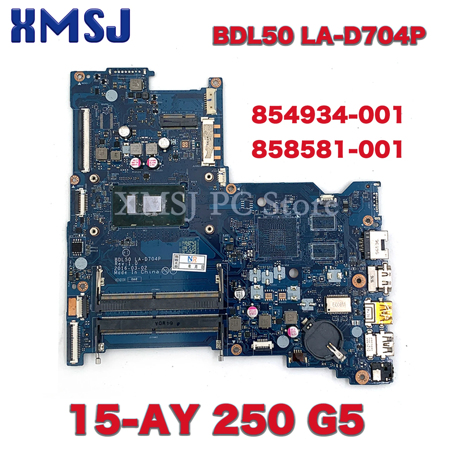 For HP Pavilion 15-AY 250 G5 Laptop Motherboard BDL50 LA-D704P With I3-6100 I5-6200 I7-6500 CPU DDR4 854934-001 858581-001