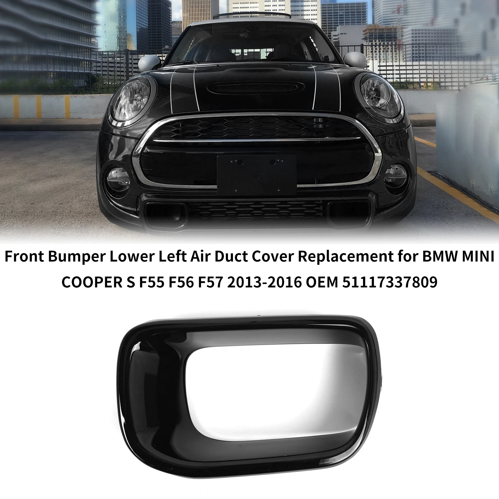 

Передний бампер, нижняя правая крышка воздуховода, замена для MINI S F55 F56 F57 2013-2016 OEM 51117337810 OEM 51117337810