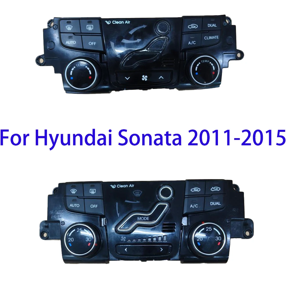 Car Air Conditioning Control Panel For Hyundai Sonata 2011-2015 Air Conditioning Switch