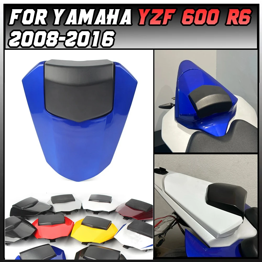 

For Yamaha YZF R6 600 YZF-R6 2008-2016 2015 2014 2013 2012 2011 2010 Motorcycle Rear Passenger Cowl Seat Back Cover Fairing Part