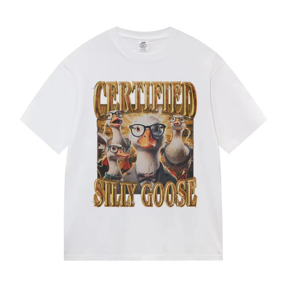 Certified Funny Silly Goose Meme Graphic T-Shirt Men Women Casual Hot Sale Short Sleeve T Shirts Retro Oversized Cotton T Shirts