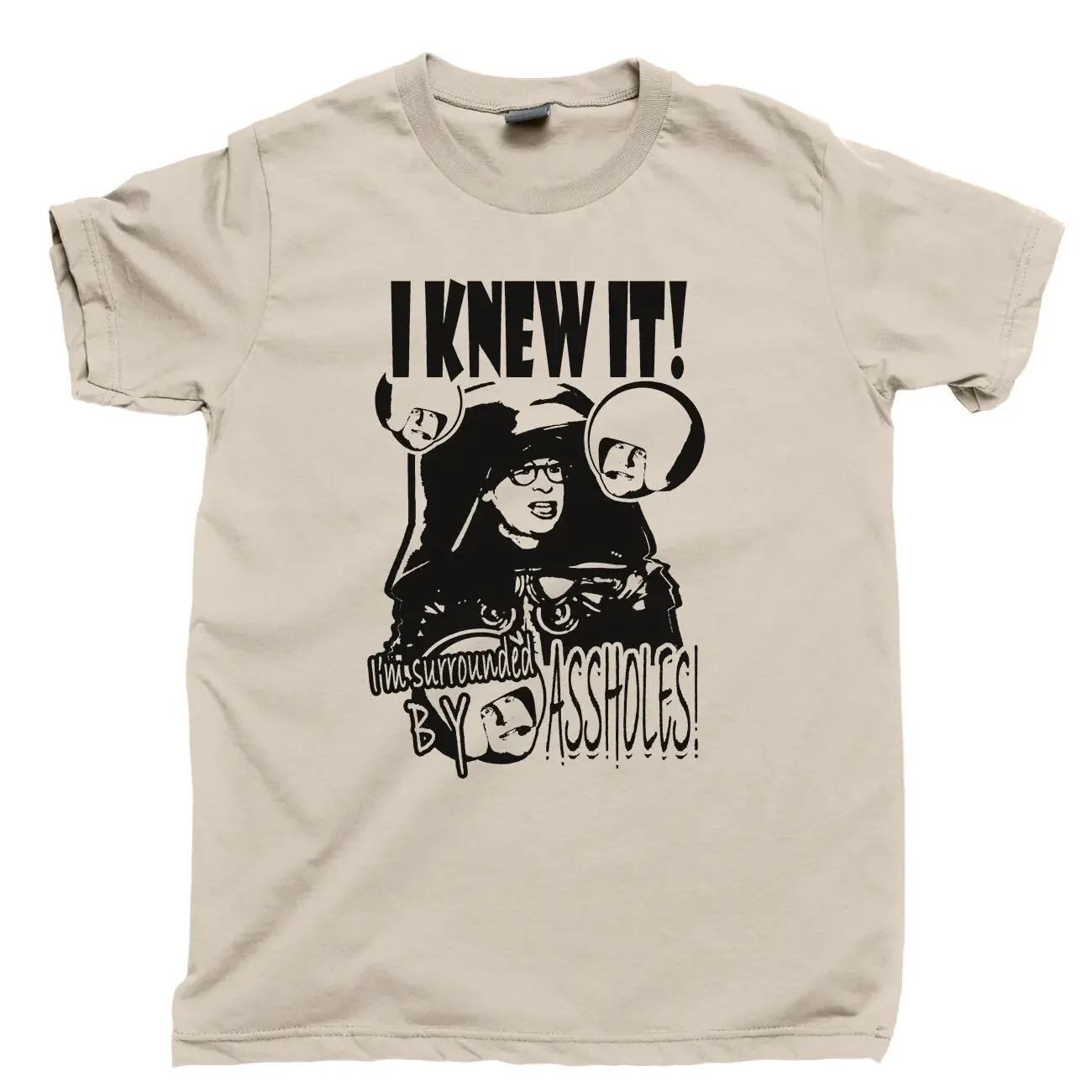 Surrounded By A$$Holes T Shirt SPACEBALLS 2 Sequel Dark Helmet Schwartz Ring Tee