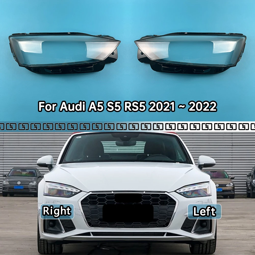 

For Audi A5 S5 RS5 2021 2022 Headlamp Cover Transparent Lamp Shade Headlight Shell Plexiglass Replace Original Lampshade