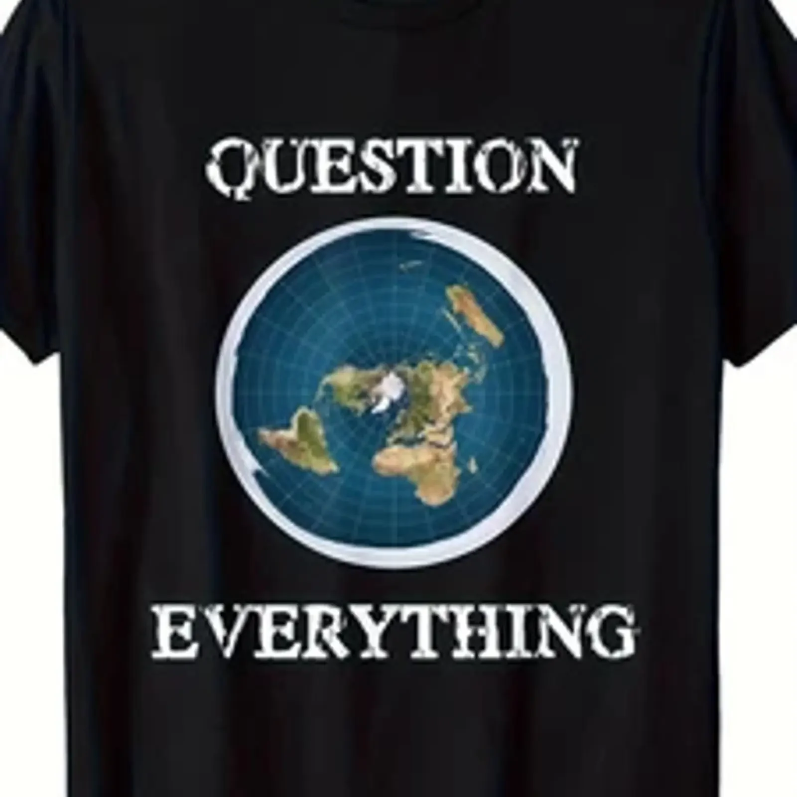 180g 100 Cotton Flat Earth Question Everything T Shirt E vintage Washed Slightly fashion Breathable Stretched graphic Stylish