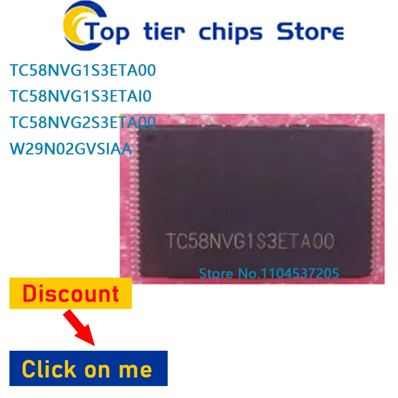 

1 шт./лот TC58NVG1S3ETA00 TC58NVG1S3ETAI0 TC58NVG2S3ETA00 W29N02GVSIAA TSOP 100% НОВЫЙ