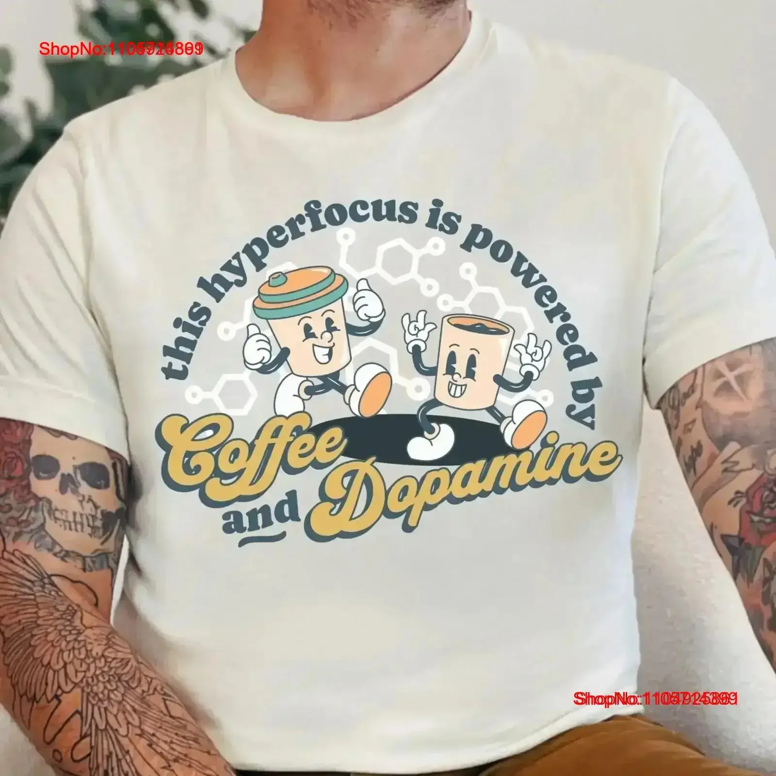 Funny ADHD Hyperfocus Powered by Coffee and Dopamine T shirt for Women Sarcastic Mental Health Neurodiveregent Men vintage