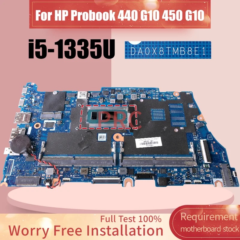 

For HP Probook 440 G10 450 G10 640 G10 Laptop Motherboard DA0X8TMB8E1 N42397-601 SRMLX Core i5-1335U Notebook Mainboard Tested