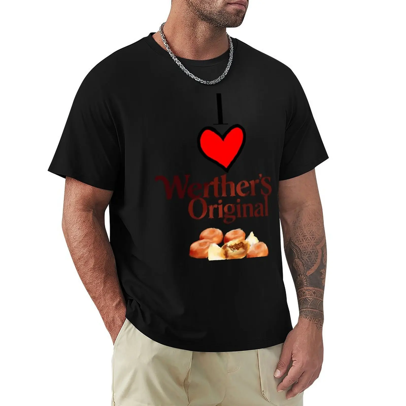 

I love werther’s original painting T-Shirt fashion shirts custom t-shirts tee shirts for men