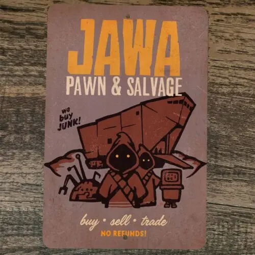 Letrero metálico de pared 8x12 de Pawn and Salvage Jawas Junk Shop