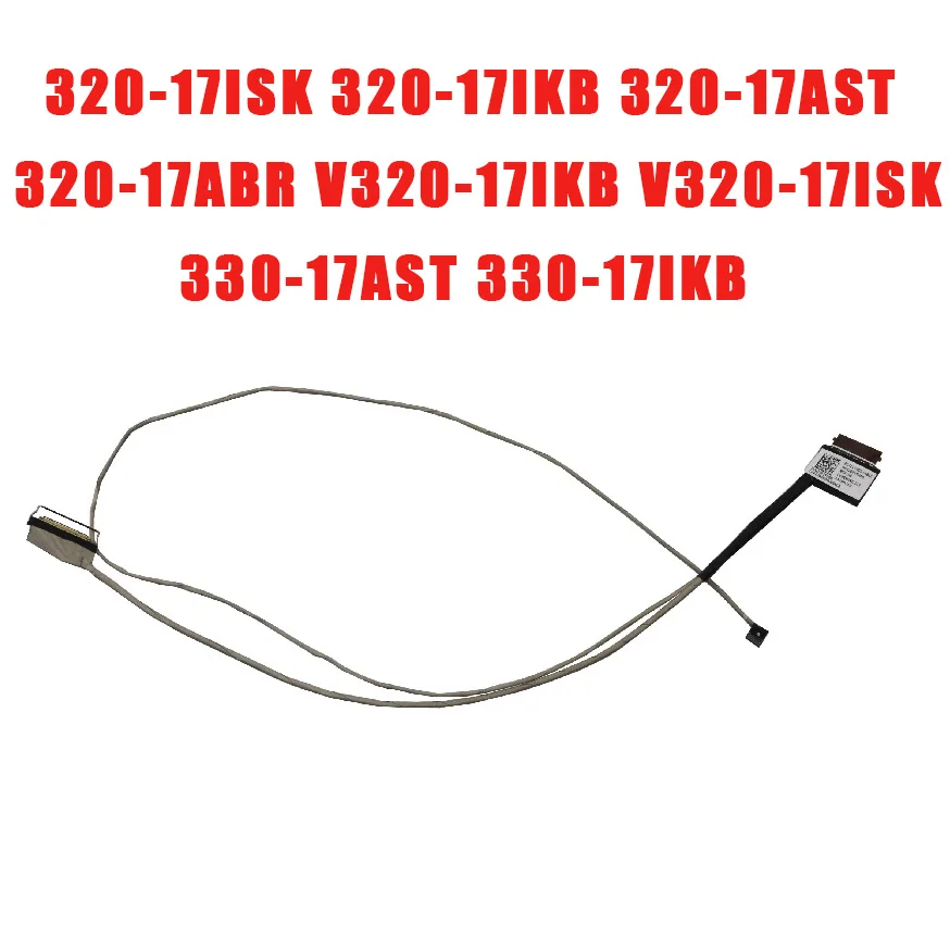 

ЖК-кабель EDP для Lenovo Ideapad 320-17ISK 320-17IKB 320-17AST 320-17ABR V320-17IKB V320-17ISK 330-17AST 5C10P40132