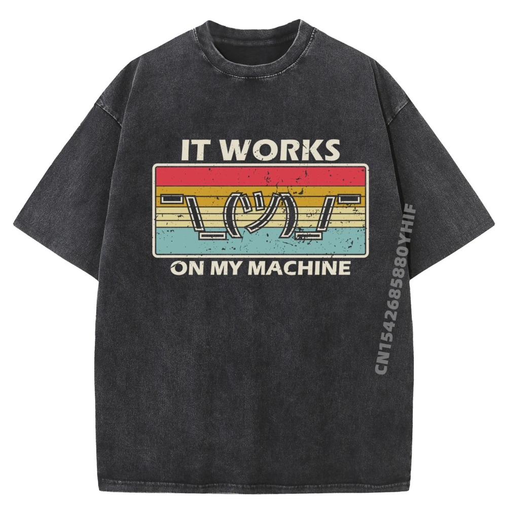 

Смешные футболки It Works On My Machine Software, компьютерные забавные футболки, мужская футболка, рубашка для отдыха, винтажная одежда с принтом