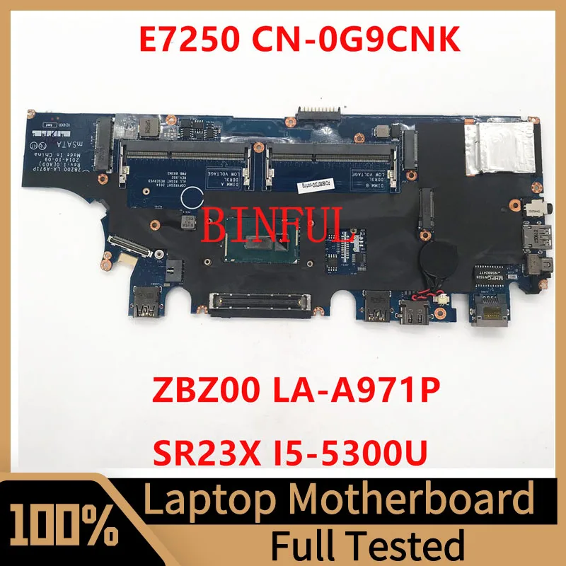 Placa-mãe CN-0G9CNK 0G9CNK G9CNK para Dell E7250 7250 Laptop Placa-mãe LA-A971P com CPU I5-5300U 100% totalmente testada funcionando bem